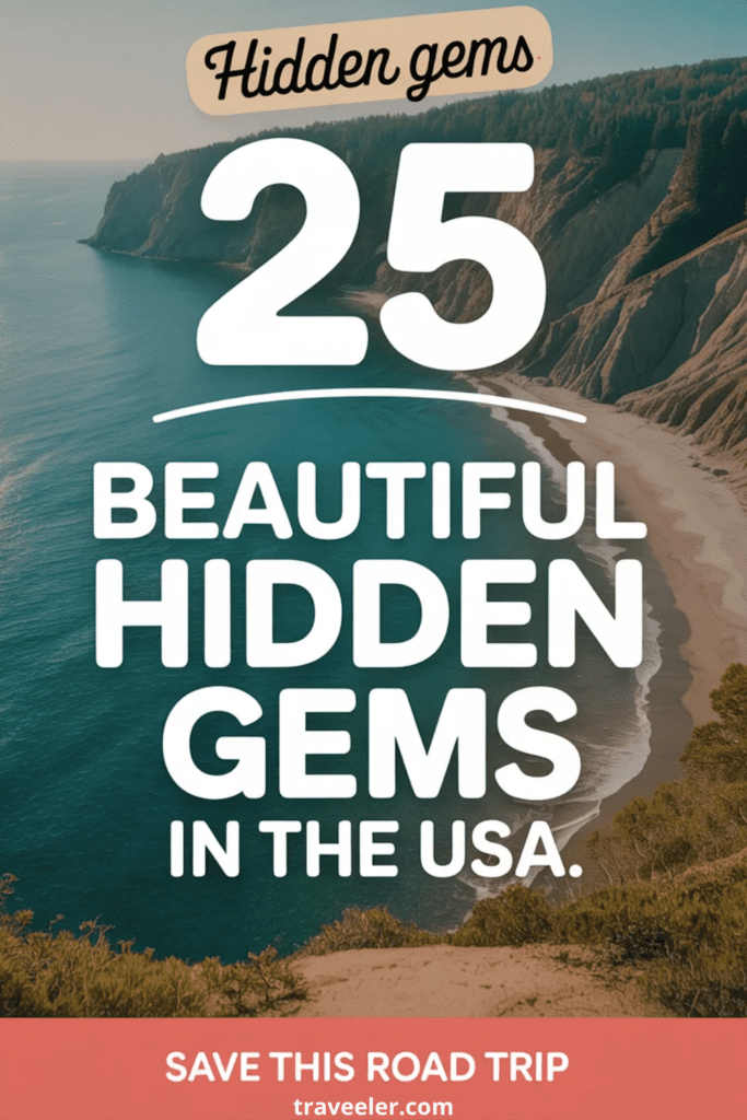 25 Beautiful Hidden Gems in the USA You’ll Wish You Knew Sooner