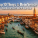 Top 10 Things to Do in Venice That Are Actually Worth Your Time (Skip the Tourist Traps)