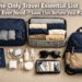 The Only Travel Essential List You'll Ever Need — Save This Before You Pack