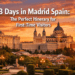 3 Days in Madrid Spain: The Perfect Itinerary for First-Time Visitors