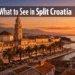 What to See in Split Croatia for Stunning Views, Beaches & Old Town Magic