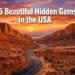25 Beautiful Hidden Gems in the USA for Your Next Unforgettable Road Trip