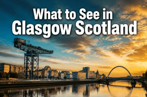 What to See in Glasgow Scotland: The Underrated City That Will Surprise You