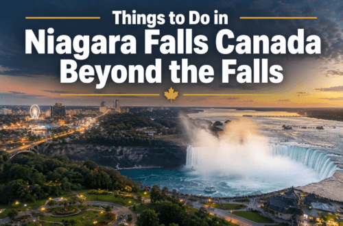 Things to Do in Niagara Falls Canada That Are Worth the Trip (Beyond the Falls)