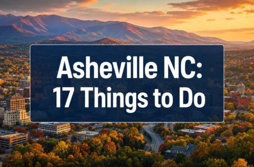 Asheville North Carolina Things to Do In: 17 Unforgettable Stops Most Tourists Skip
