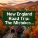 New England Road Trip: The Mistakes First-Time Travelers Make (And the Stops They Miss)
