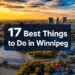 17 Best Things to Do in Winnipeg That Are Surprisingly Worth the Trip