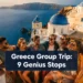 Greece Group Trip: 9 Genius Stops Everyone in Your Crew Will Actually Love