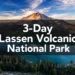 3-Day Lassen Volcanic National Park Itinerary: The Perfect Route for First-Time Visitors
