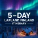 5-Day Lapland Finland Itinerary for First-Timers: Northern Lights, Reindeer & Arctic Magic