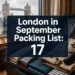 London in September Packing List: 17 Things You'll Actually Need (And 5 You Won't)