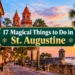 17 Magical Things to Do in St. Augustine, Florida in December That Feel Straight Out of a Christmas Movie