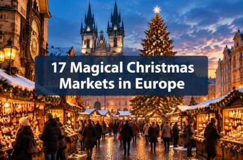 17 Magical Christmas Markets in Europe That Feel Straight Out of a Fairytale