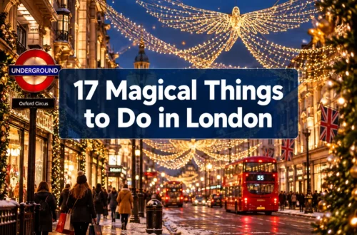 17 Magical Things to Do in London at Christmas That Feel Straight Out of a Movie