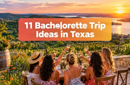 11 Bachelorette Trip Ideas in Texas That Aren't Austin (And Are Way More Fun)