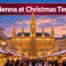 Vienna at Christmas Time: 9 Fairytale Places That Feel Straight Out of a Snow Globe