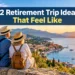 12 Retirement Trip Ideas That Feel Like a Reward for a Life Well Lived