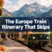 The Europe Train Itinerary That Skips the Obvious Cities - and Feels Like a Real Adventure